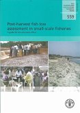 Post-Harvest Fish Loss Assessment in Small-Scale Fisheries: A Guide for the Extension Officer