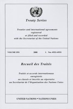 Treaty Series/Recueil Des Traites, Volume 2551: I. Nos. 45521-45532