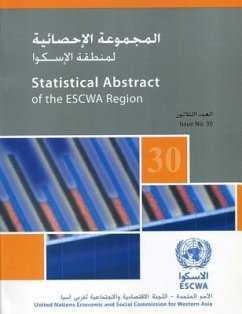 Statistical Abstract in the Escwa Region, Issue No. 30 - United Nations