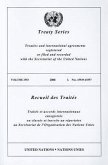 Treaty Series/Recueil Des Traites, Volume 2553: Treaties and International Agreements Registered or Filed and Recorded with the Secretariat of the Uni