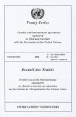 Treaty/Recueil Des Traites, Volume 2550: Treaties and International Agreements Registered or Filed and Recorded with the Secretariat of the United Nat