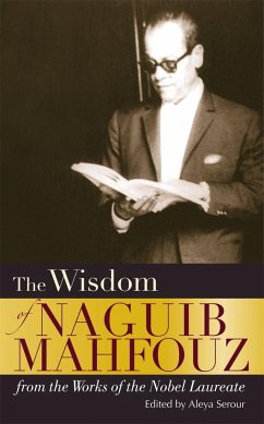 The Wisdom of Naguib Mahfouz - Mahfouz, Naguib
