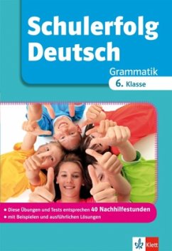 6. Klasse / Schulerfolg Deutsch, Grammatik