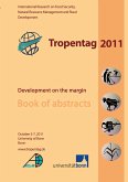 Tropentag 2011. Development on the margin