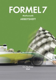 7. Schuljahr, Arbeitsheft / Formel - neu, Mathematik für Hauptschulen in Bayern