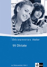 99 Diktate - Découvertes Atelier - Brigitte Laguerre