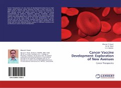 Cancer Vaccine Development: Exploration of New Avenues - Raval, Bhuvan P.;Patel, M. M.;Mallick, S. K.