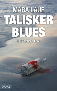Talisker Blues - Laue, Mara