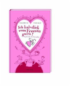 Cover Ich hab dich zum Fressen gern