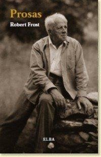 Prosas - Frost, Robert