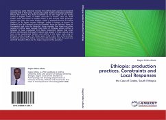 Ethiopia: production practices, Constraints and Local Responses - Shibru Abate, Dagne