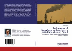 Performance of Manufacturing Industries in India During Reform Period - Mahesha, M.