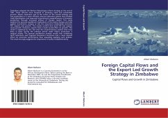 Foreign Capital Flows and the Export Led Growth Strategy in Zimbabwe - Mafusire, Albert