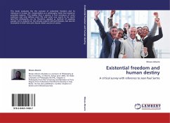 Existential freedom and human destiny