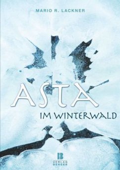 Asta im Winterwald - Lackner, Mario R.