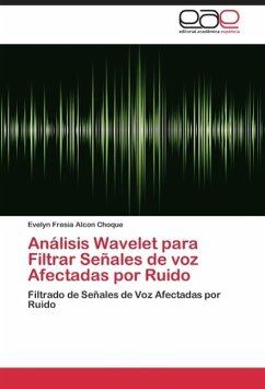 Análisis Wavelet para Filtrar Señales de voz Afectadas por Ruido - Alcon Choque, Evelyn Fresia