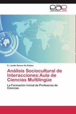 Análisis Sociocultural de Interacciones:Aula de Ciencias Multilingüe - Ramos De Robles, S. Lizette