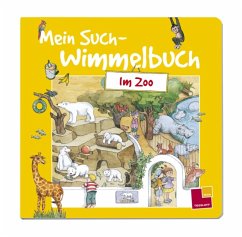Mein Such-Wimmelbuch, Im Zoo - Bischoff, Karin; Storch, Sybille