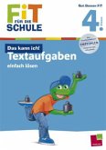 Das kann ich! Textaufgaben einfach lösen. 4. Klasse