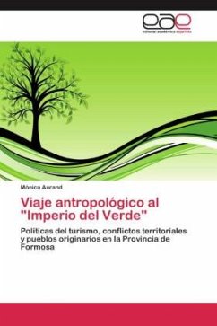 Viaje antropológico al &quote;Imperio del Verde&quote;