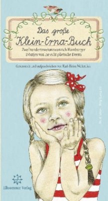 Das große Klein-Erna-Buch - Wellerdiek, Karl-Heinz