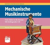 Mechanische Musikinstrumente, m. Audio-CD