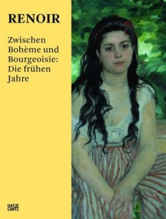 Cover Renoir. Zwischen Bohème und Bourgeoisie: Die frühen Jahre