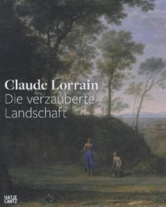 Claude Lorrain, Die verzauberte Landschaft - Lorrain, Claude