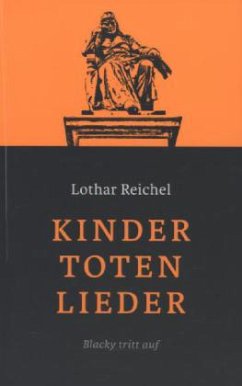 Kindertotenlieder - Reichel, Lothar