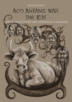 Am Anfang war die Kuh - Steinbock, Fritz