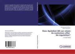 How Apoteket AB can retain its customers after de-regulation? - Khan, Muhammad Arif; Khan, Saqib Saeed