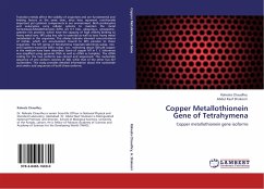 Copper Metallothionein Gene of Tetrahymena - Chaudhry, Raheela;Shakoori, Abdul Rauf