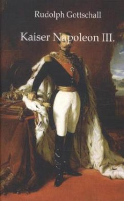 Kaiser Napoleon III. - Gottschall, Rudolph