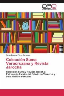 Colección Suma Veracruzana y Revista Jarocha