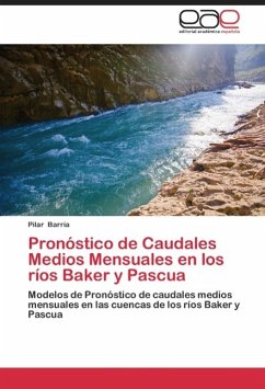 Pronóstico de Caudales Medios Mensuales en los ríos Baker y Pascua - Barria, Pilar