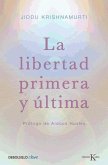 La libertad primera y última