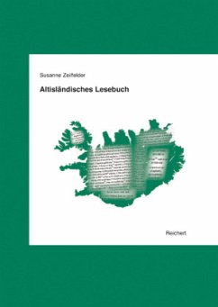 Altisländisches Lesebuch - Zeilfelder, Susanne