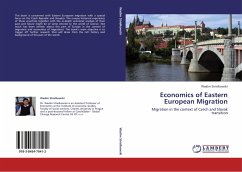 Economics of Eastern European Migration - Strielkowski, Wadim