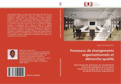 Processus de changements organisationnels et démarche qualité - Simen Nana, Serge Francis