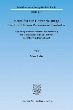 Beihilfen zur Gewährleistung des öffentlichen Personennahverkehrs - Lehr, Marc