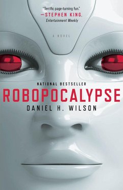 Robopocalypse - Wilson, Daniel H.