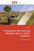 L'Intégration Des Minorités Ethniques Dans La Nation Laotienne