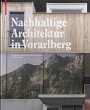 Nachhaltige Architektur in Vorarlberg... - Bild 1
