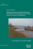 Bindungsorientierte Verhaltenstherapie Bindungsorientierte Verhaltenstherapie