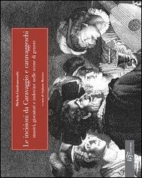 Cover Le incisioni da Caravaggio e caravaggeschi