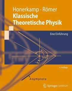 Klassische Theoretische Physik - Honerkamp, Josef;Römer, Hartmann