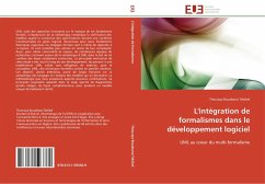 L'intégration de formalismes dans le développement logiciel - Bouabana-Tebibel, Thouraya
