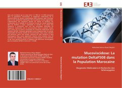 Mucoviscidose: La mutation DeltaF508 dans la Population Marocaine - Alaoui Belghiti, Mohamed Amine