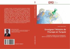 Enseigner l¿Histoire de l¿Europe en Turquie - Öztürk, Ibrahim Hakk