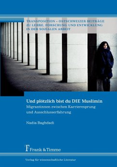 Und plötzlich bist du DIE Muslimin - Baghdadi, Nadia